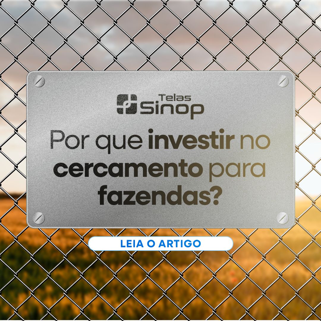 Por que investir no cercamento para fazendas?